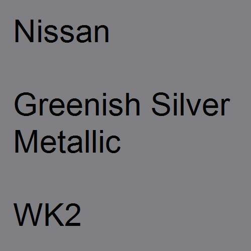 Nissan, Greenish Silver Metallic, WK2.